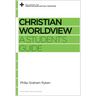 Christian Worldview: A Student's Guide