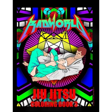 Radworld Jiu Jitsu Coloring Book: Jiu Jitsu Coloring Book