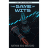The Game of Wits