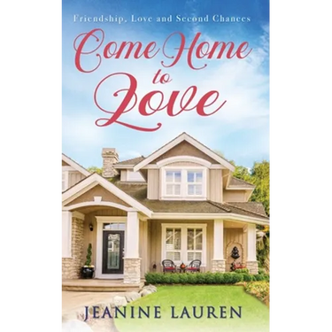 Come Home to Love