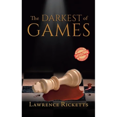 The Darkest of Games