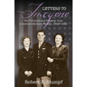 Letters to Imogene: The Triumph and Tragedy of an American Military Family, 1942-1945