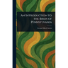 An Introduction to the Birds of Pennsylvania