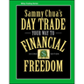 Sammy Chua's Day Trade Your Way to Financial Freedom