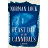 Feast Day of the Cannibals