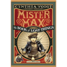 Mister Max: The Book of Lost Things: Mister Max 1