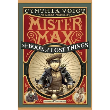 Mister Max: The Book of Lost Things: Mister Max 1