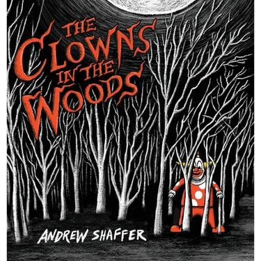 The Clowns in the Woods