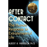 After Contact: The Human Response to Extraterrestrial Life
