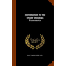 Introduction to the Study of Indian Economics