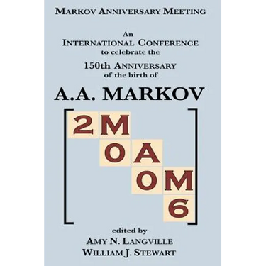 Mam 2006: Markov Anniversary Meeting