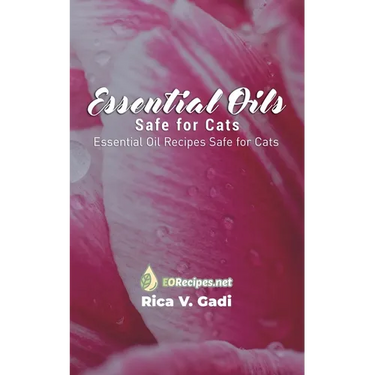 Essential Oils Safe for Cats: Essential Oil Recipes Safe for Cats