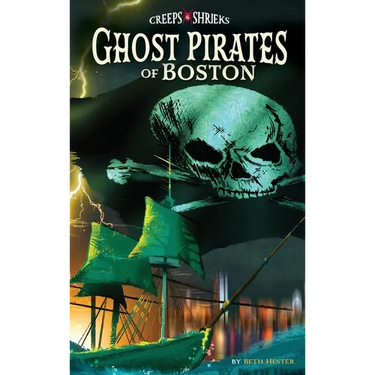 Ghost Pirates of Boston