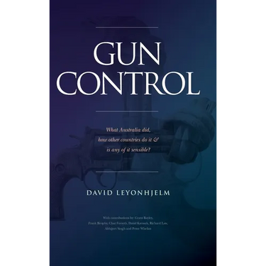 Gun Control: What Australia did, how other countries do it & is any of it sensible?