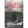 Shadow Child