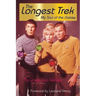The Longest Trek: My Tour of the Galaxy