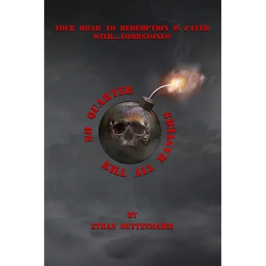 No Quarter Kill All Masters