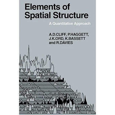 Elements of Spatial Structure: A Quantative Approach