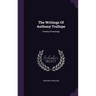 The Writings Of Anthony Trollope: Framley Parsonage