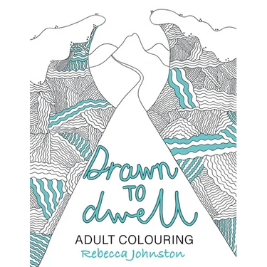 Drawn to Dwell: Adult Colouring