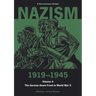 Nazism 1919-1945 Volume 4: The German Home Front in World War II: A Documentary Reader
