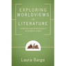 Exploring Worldviews in Literature