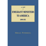 A List of Emigrant Ministers to America 1690-1811