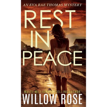 REST IN PEACE (Eva Rae Thomas FBI Mystery Book 15)