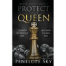 Protect Your Queen