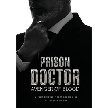 Prison Doctor: Avenger of Blood