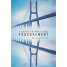 A Guide to Practical Procurement