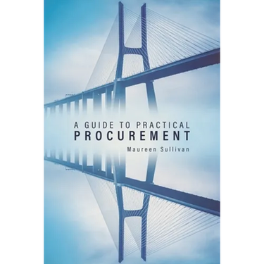 A Guide to Practical Procurement