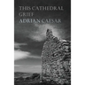 This Cathedral Grief