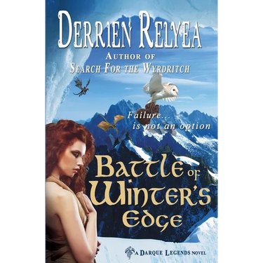 Battle of Winter's Edge: A Darque Legends novel