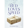 Bud Loves Speed