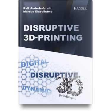Disruptive 3D Printing