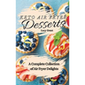 Keto Air Fryer Desserts: A Complete Collection of Air Fryer Delights