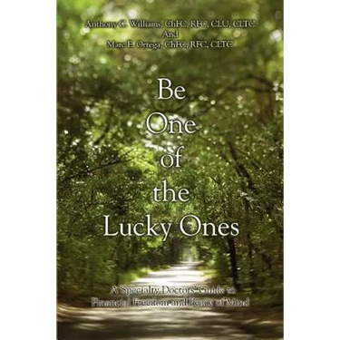 Be One of the Lucky Ones: A Specialty Doctors' Guide to Financial Freedom and Peace of Mind