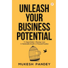 Unleash Your Business Potential