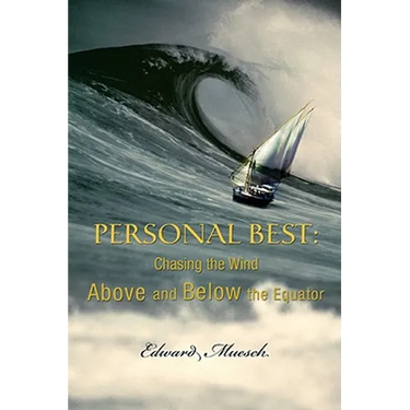 Personal Best: Chasing the Wind Above and Below the Equator
