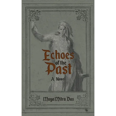 Echoes of the Past