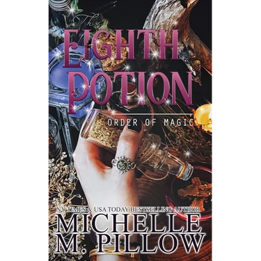 The Eighth Potion: A Paranormal Women's Fiction Romance Novel