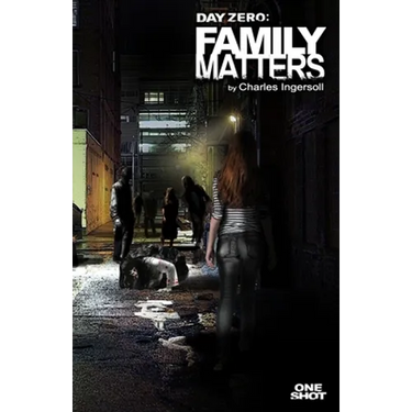 Day Zero - Family Matters