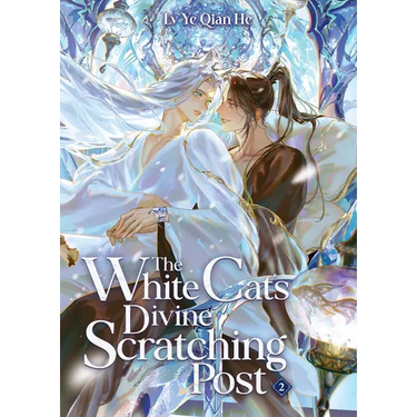 The White Cat's Divine Scratching Post (Novel) Vol. 2