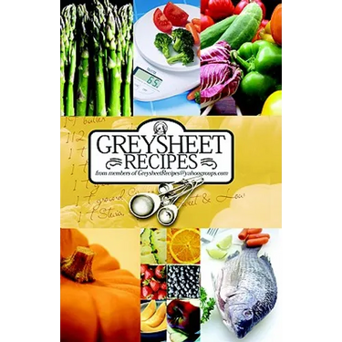 Greysheet Recipes Cookbook Greysheet Recipes Collection from Members of Greysheet Recipes Greysheet Recipes