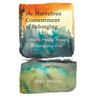 The Marvelous Contentment of Belonging: Poetry, Prose & Prompts for Navigating Grief