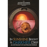 In Sunshine Bright and Darkness Deep: An Anthology of Australian Horror