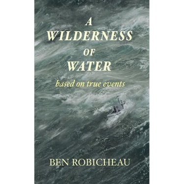 A Wilderness of Water
