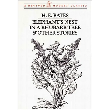 Elephant's Nest in a Rhubarb Tree & Other Stories