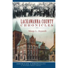 Lackawanna County Chronicles